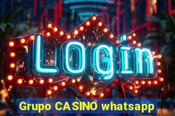 Grupo CASINO whatsapp